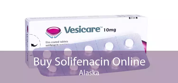 Buy Solifenacin Online Alaska