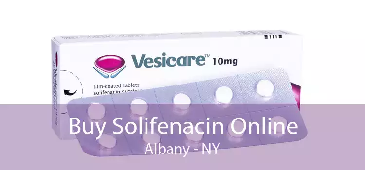 Buy Solifenacin Online Albany - NY