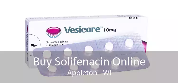 Buy Solifenacin Online Appleton - WI