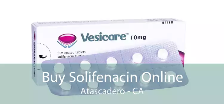 Buy Solifenacin Online Atascadero - CA