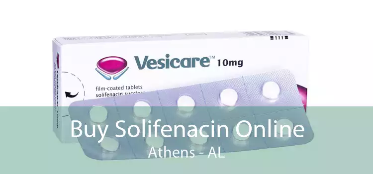 Buy Solifenacin Online Athens - AL