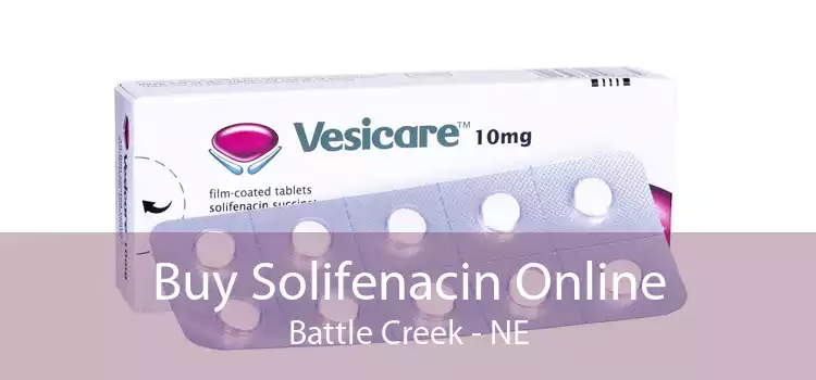 Buy Solifenacin Online Battle Creek - NE