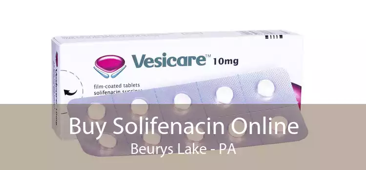 Buy Solifenacin Online Beurys Lake - PA