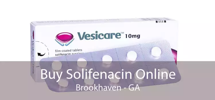 Buy Solifenacin Online Brookhaven - GA