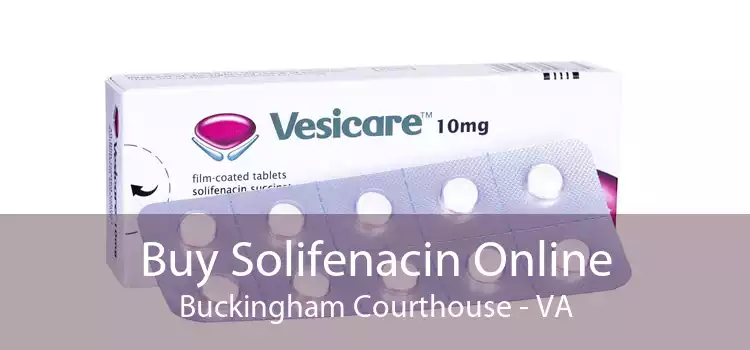 Buy Solifenacin Online Buckingham Courthouse - VA