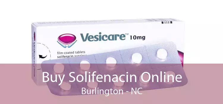 Buy Solifenacin Online Burlington - NC
