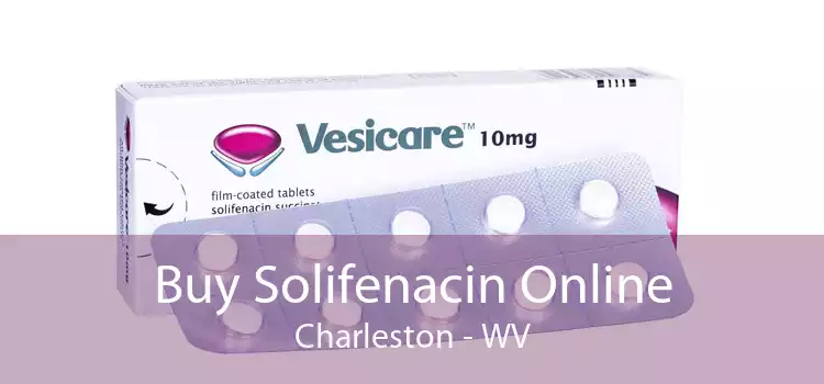 Buy Solifenacin Online Charleston - WV