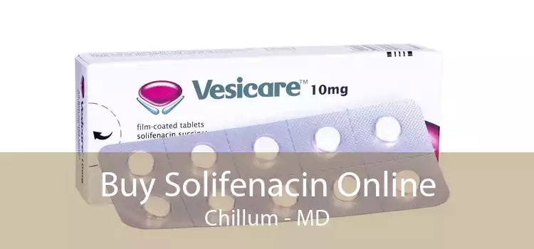 Buy Solifenacin Online Chillum - MD