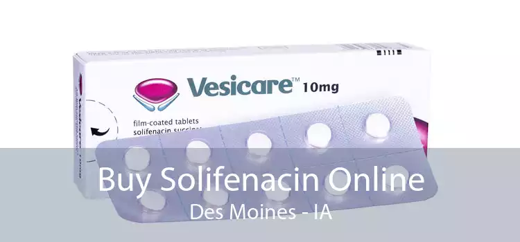 Buy Solifenacin Online Des Moines - IA